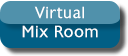Virtual Mix Room